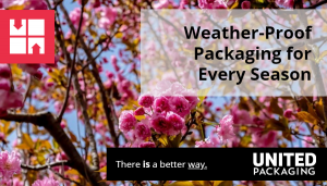 Weather-Proof Packaging